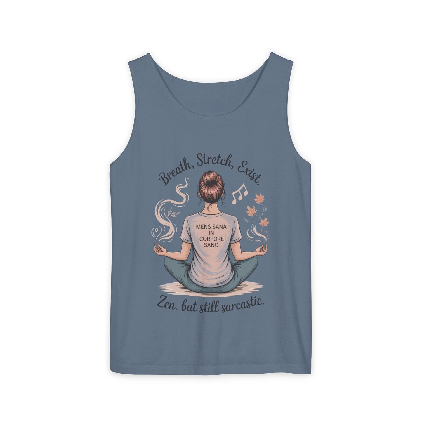 Zen Sarcastic Tank Top, Unisex Meditation Shirt, Breath Stretch Exist Tee, Yoga Apparel, Gift for Mindfulness Lovers