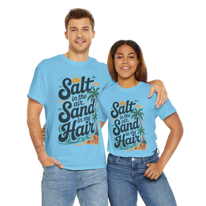 Salt in the Air Sand in My Hair Shirt, Beach Summer Vibes Graphic T-Shirt, Tropical Ocean Palm Design, Ocean-Themed Shirt, Gift Beach Lovers