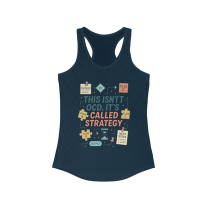 Strategic Humor Racerback Womens Tank, Perfect for Gym, Workout, Gift, Fitness, Casual Wear, arcastic Organizer Tank for Her