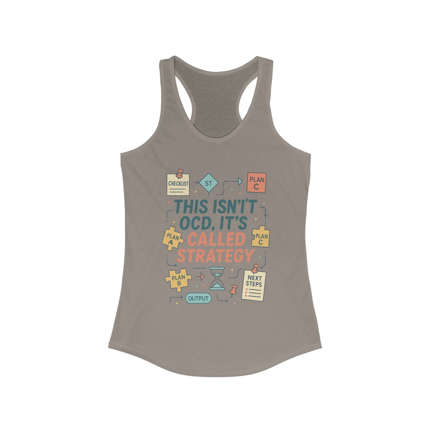 Strategic Humor Racerback Womens Tank, Perfect for Gym, Workout, Gift, Fitness, Casual Wear, arcastic Organizer Tank for Her
