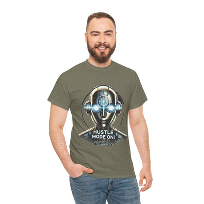 Hustle Mode On Robot T-Shirt, Cyborg Hustle Unisex Tee, Graphic T-Shirt for Gamers & Tech Lovers, Graduations, Motivational Wear