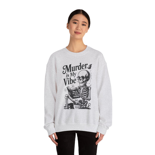 Womens Murder is My Vibe Crewneck Sweatshirt, Cozy Gift for Halloween, Unique Sweatshirt, Skull Graphic, Fall Fashion, Unisex Pullover