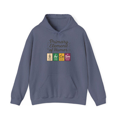 Sarcasm Hoodie for Men, Funny Nerd Hoodie, Primary Element of Humor Sweatshirt, Science Lover Gift for Him, Sarcastic Humor Apparel