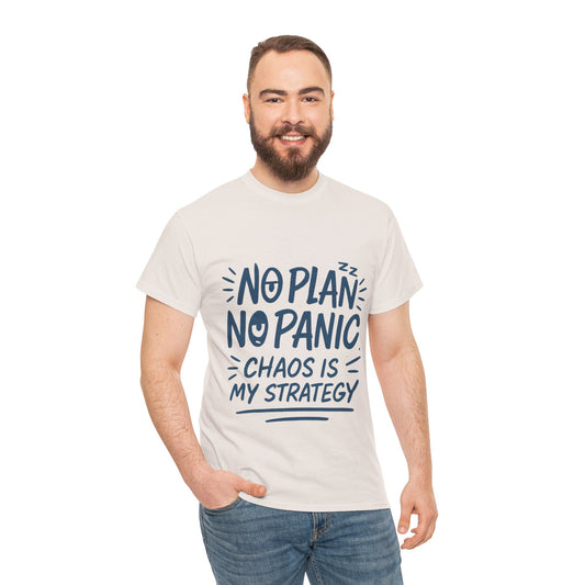 Funny Chaos Quote Mens T-Shirt, No Plan No Panic Humor Shirt, Casual Graphic Tee Gift for Him, Relaxed Fit