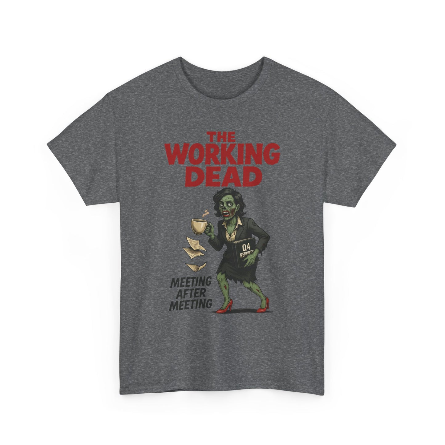 The Working Dead Women's Zombie Funny Office T-Shirt, Meeting Humor Tee, Zombie Work Top, Halloween Work Tee