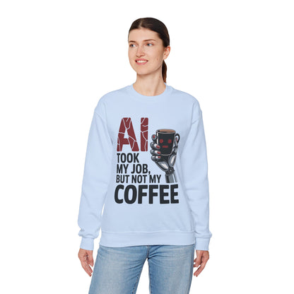 AI Coffee Sweatshirt, Funny Robot Humor Pullover, Geek Sarcastic Job Joke Top, Women's Heavy Blend™ Crewneck Sweatshirt