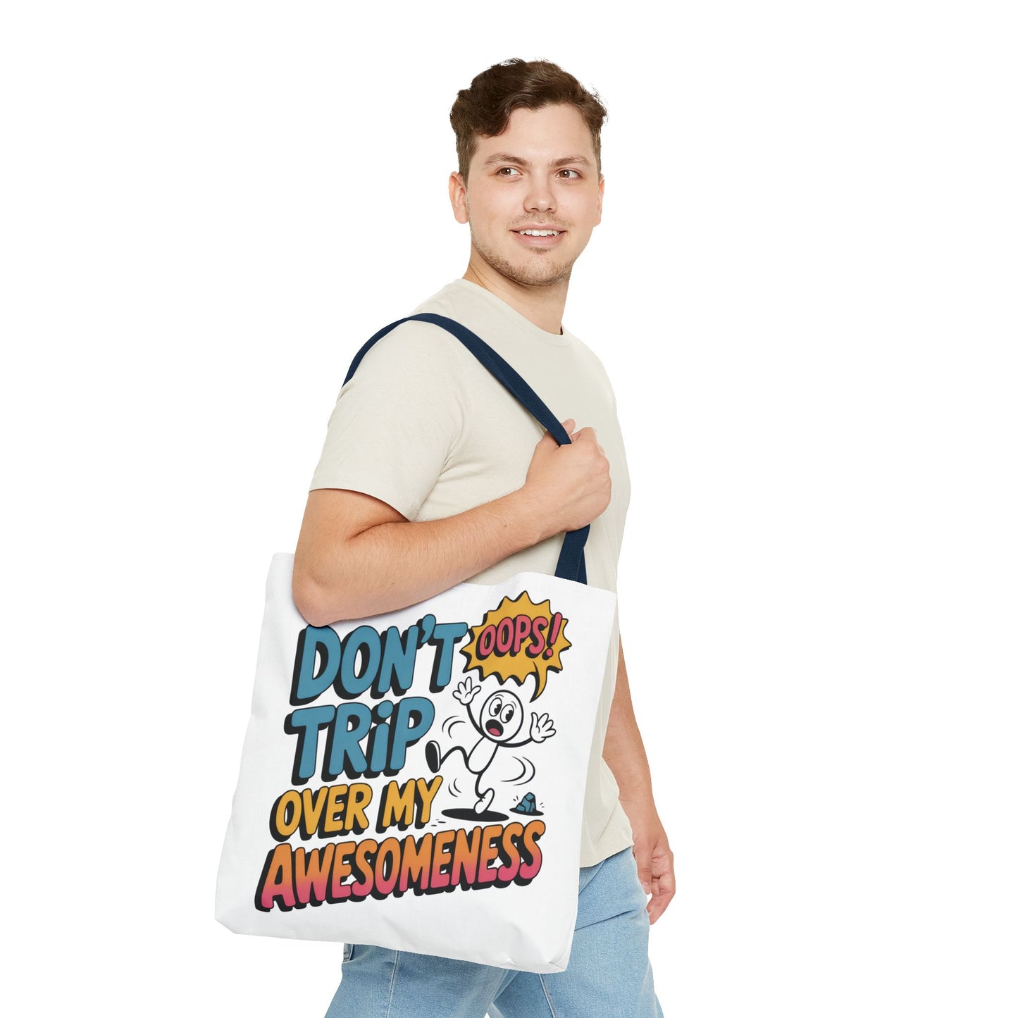 Funny Tote Bag - "Don't Trip Over My Awesomeness" - Perfect for Gifts, Beach Days, Shopping, & More!, , Large Tote Bag, beach weekender bag
