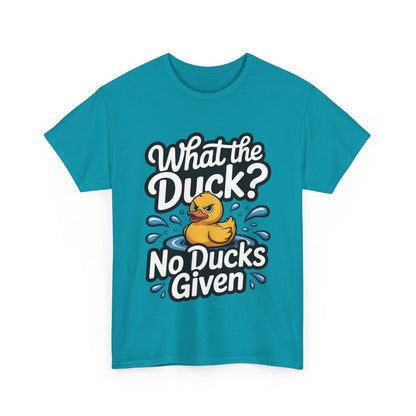 Funny Duck Shirt - No Ducks Given Tee - What The Duck Mens T-Shirt - Sarcastic Rubber Duck Graphic - Humor Gift For Him