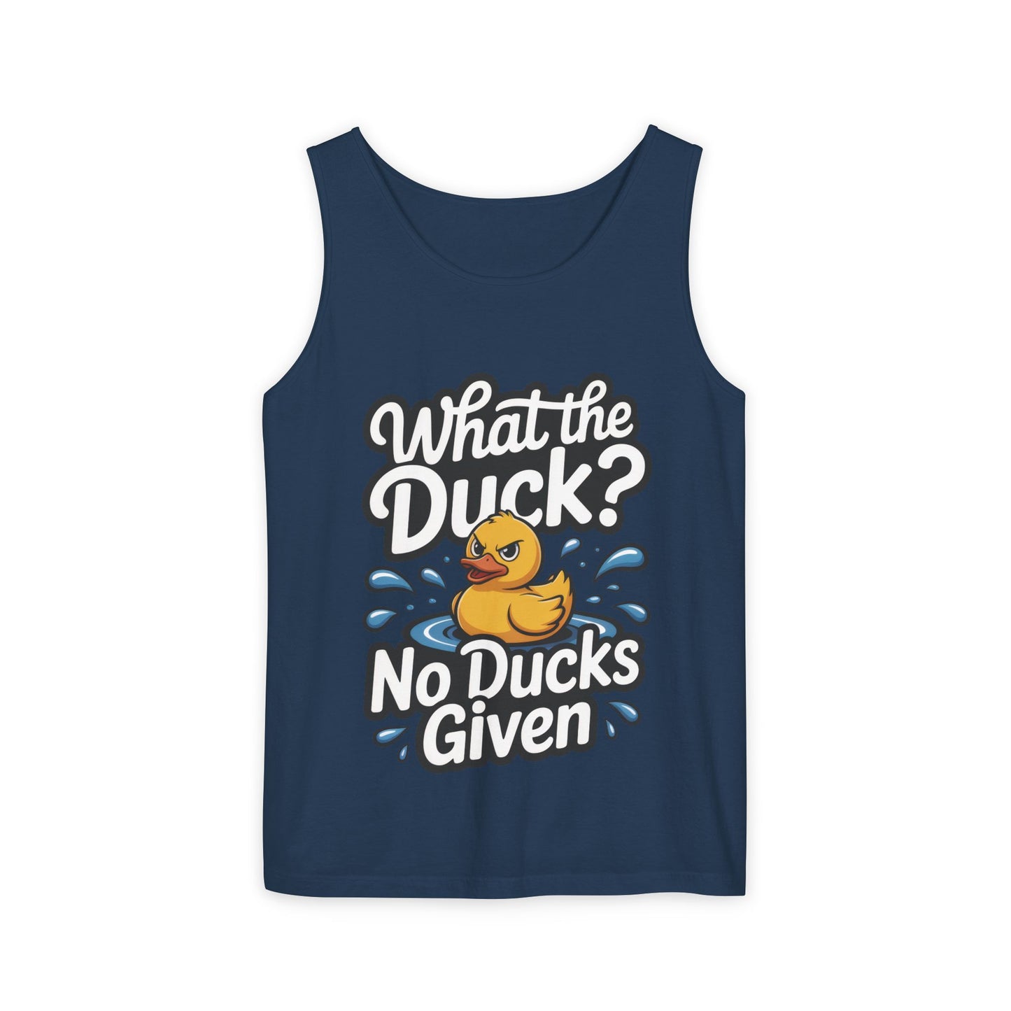What The Duck Funny Womens Tank Top, No Ducks Given Tee, Sarcastic Duck Tee, Rubber Duck Graphic Tank, Humor Gift For Her,Beach Party Outfit