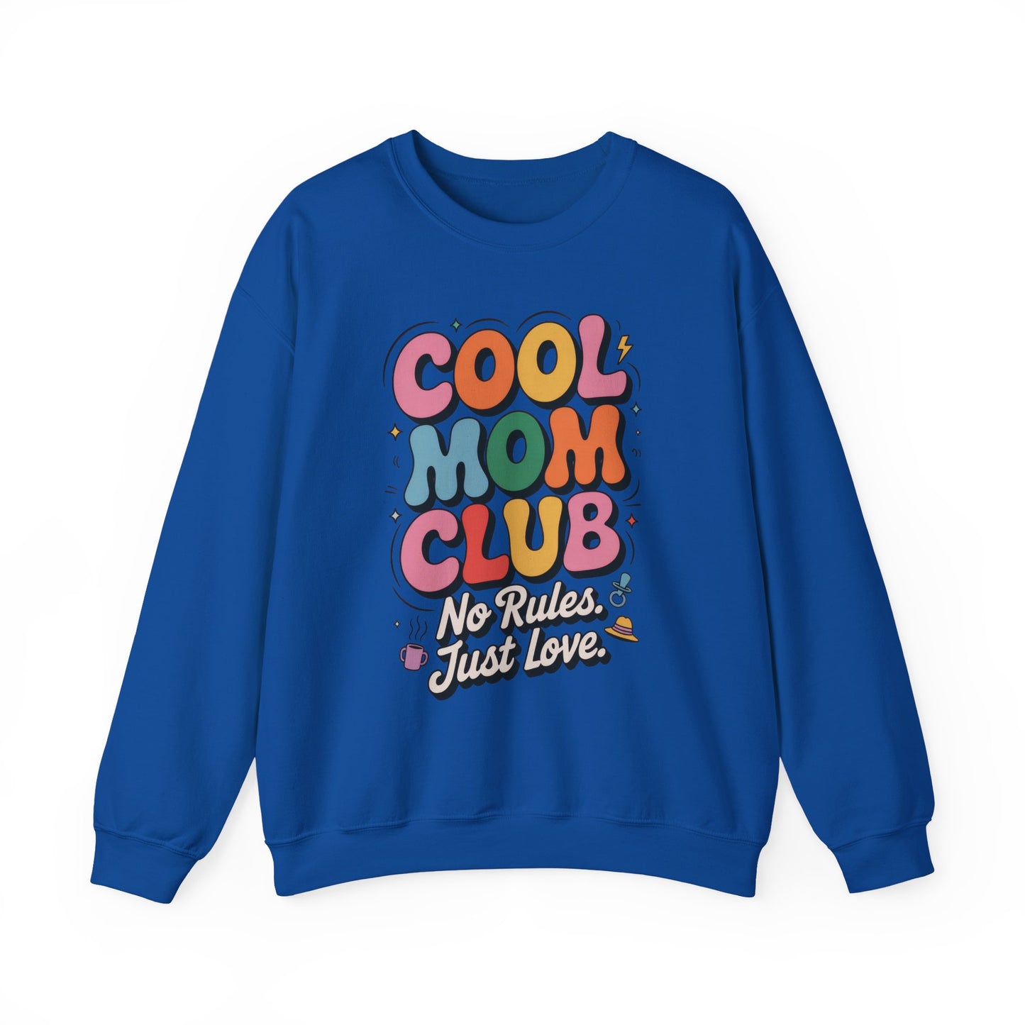 Cool Mom Club Sweatshirt, Gift for Moms, Mother's Day, No Rules Just Love, Retro Colorful Unisex Heavy Blend Crewneck