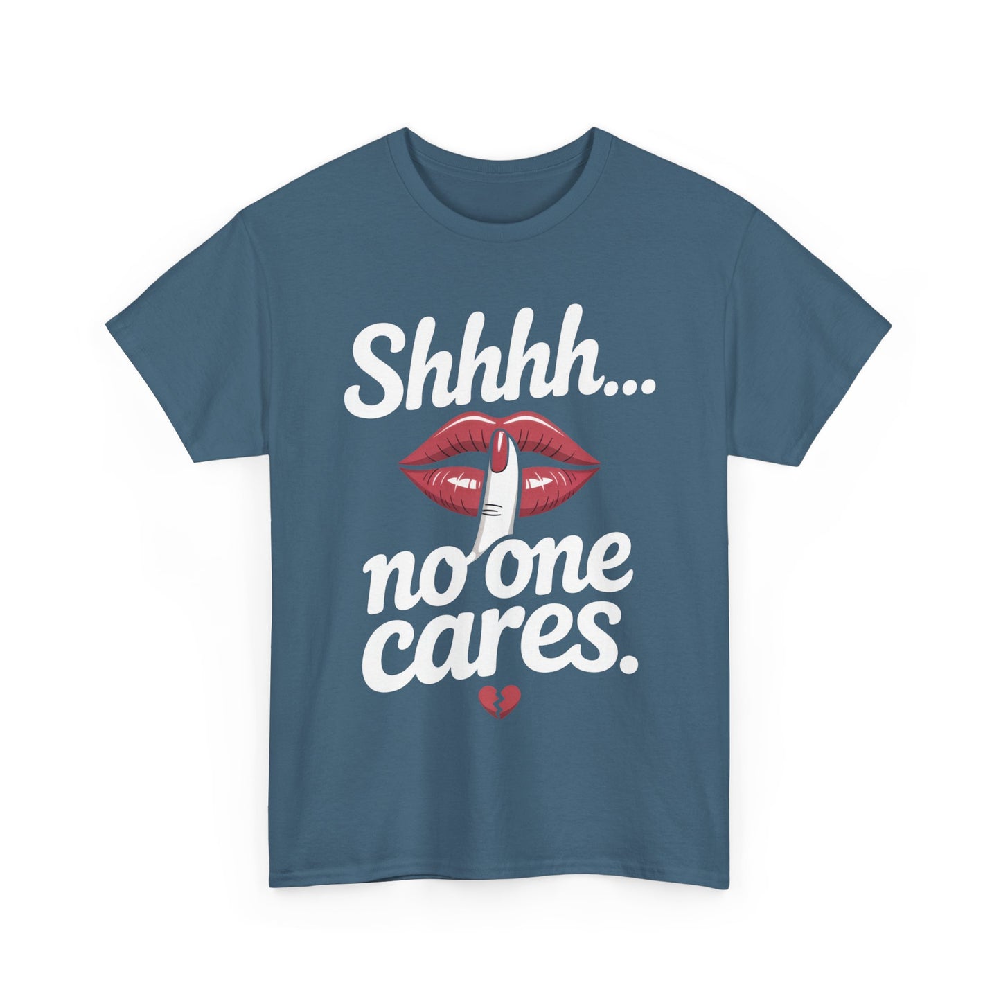 Shhh No One Cares Shirt, Sassy Funny Graphic Tee for Women, Sarcastic Lips Tank Top, Bold Attitude T-Shirt, Tee with Bold Statement Design