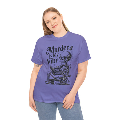 Womens Heavy Cotton Tee - "Murder is My Vibe" Graphic Shirt for Ghoulish Vibes, Halloween Fun, Spooky Season, Casual Wear, Gift for [...]