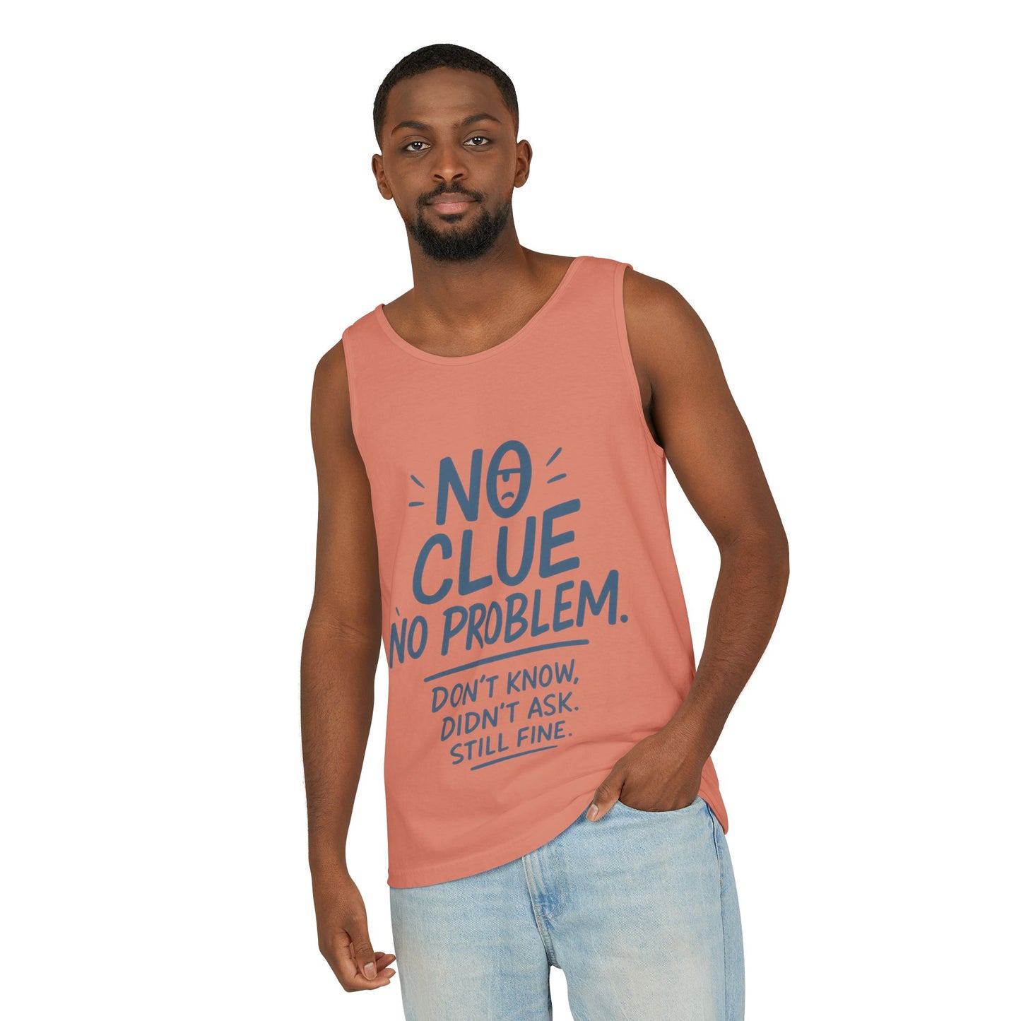 Funny No Clue Mens Tank Top, No Problem Quote, Dont Know Didnt Ask Slogan Tee, Workout Sleeveless Gym Shirt, Relaxed Fit Gift for Him
