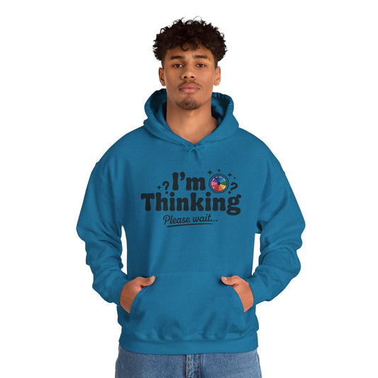 Funny - Im Thinking Please Wait - Mens Hoodie, Cute Geeky Gift for Introverts, Programmers, Designers, Fun Humor Hoodie, Gift for Adults
