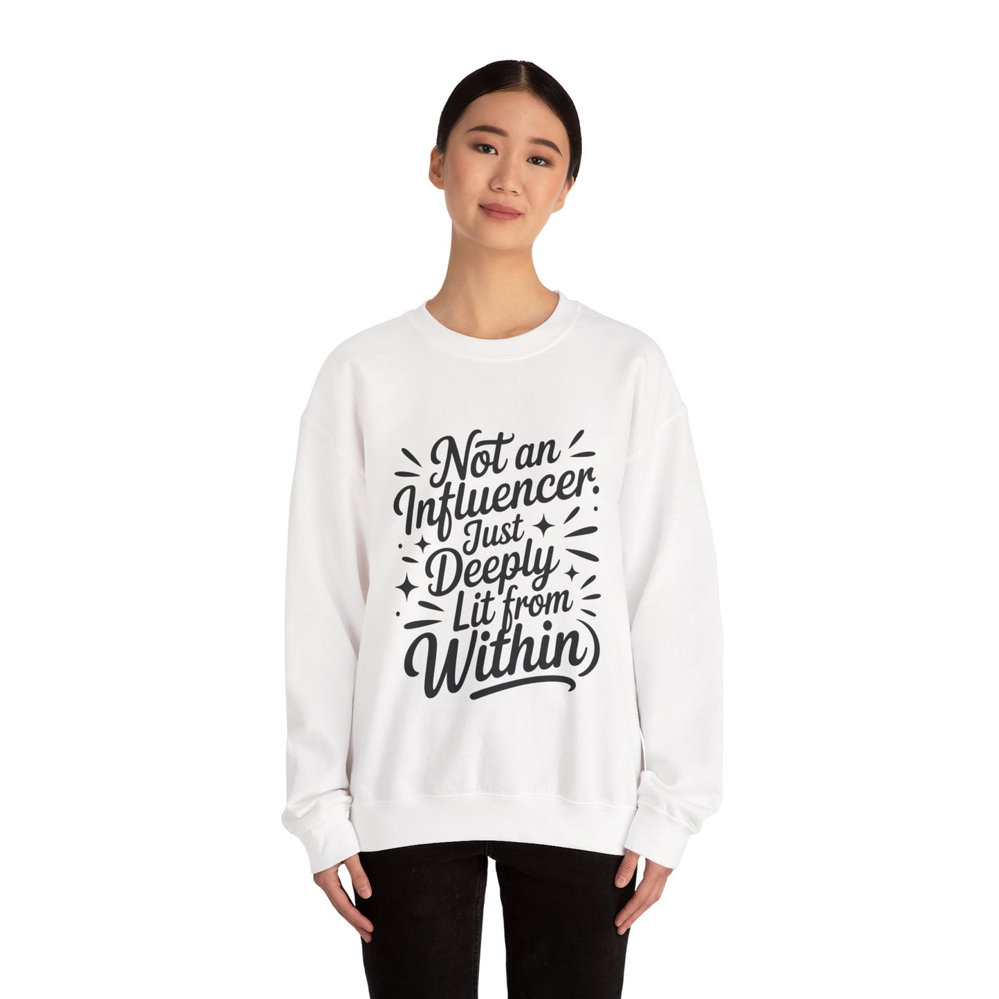 Funny Womens Crewneck Sweatshirt, Sarcastic Motivational shirt, influencer sweater, instagram girl top, witty girl shirt, tiktok fashion