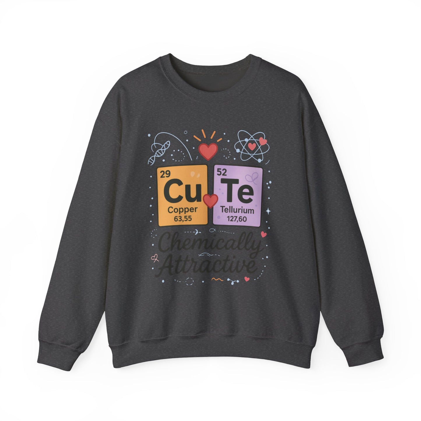 Cute Chemistry Sweatshirt for Women, Periodic Table Sweatshirt, Chemistry Gift for Her, Gift for Science Lovers, Valentine's Day Sweatshirt