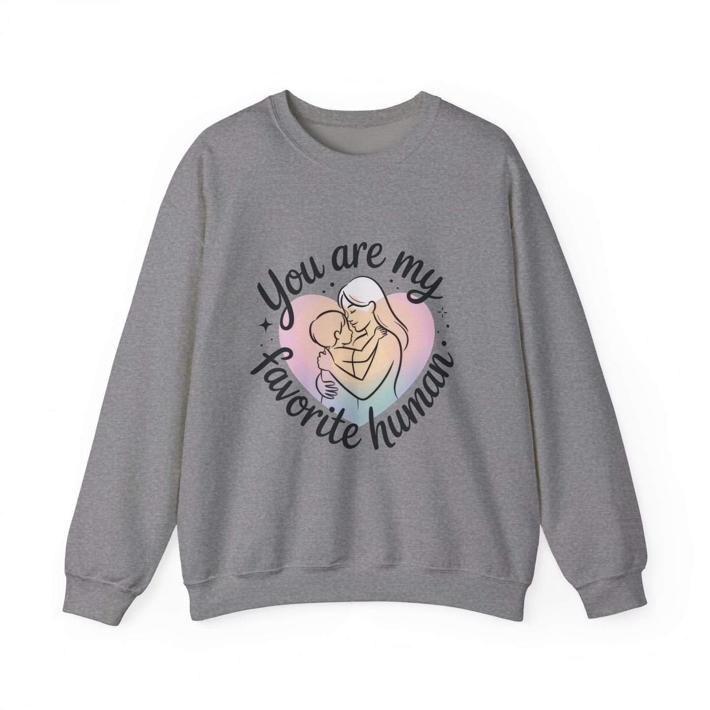 You Are My Favorite Human Mom Sweatshirt, Cute Pastel Heavy Blend Crewneck for Mothers Day, Cozy Gift for Moms, Mothers Day Gift