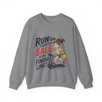 Run Like Theres a SALE at the Finish Line! Womens Sweatshirt, Funny Shopping Pullover, Treadmill Runner Gift for Her, Sale Humor Tee
