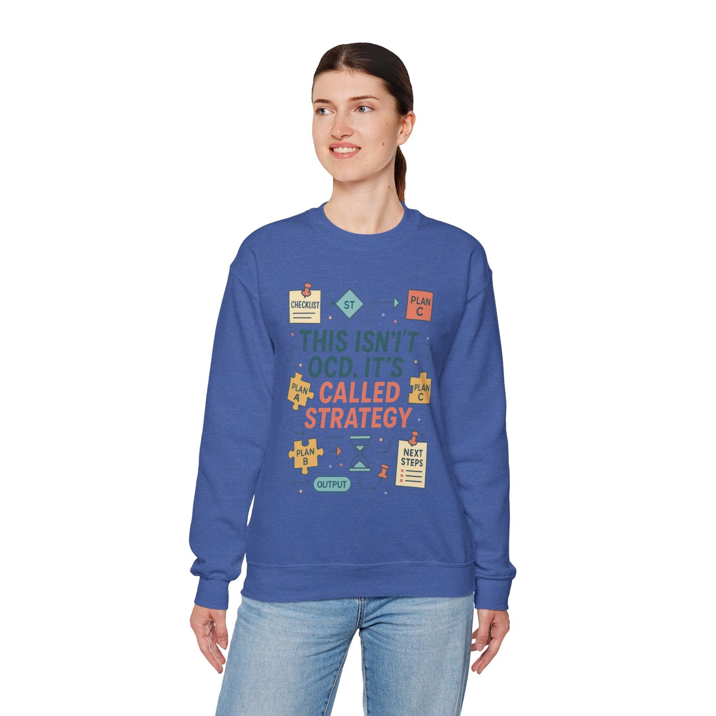 Funny Womens Planning Sweatshirt, This Isnt OCD Its Called Strategy, Sarcastic Organizer Pullover for Her, Strategy Sweatshirt