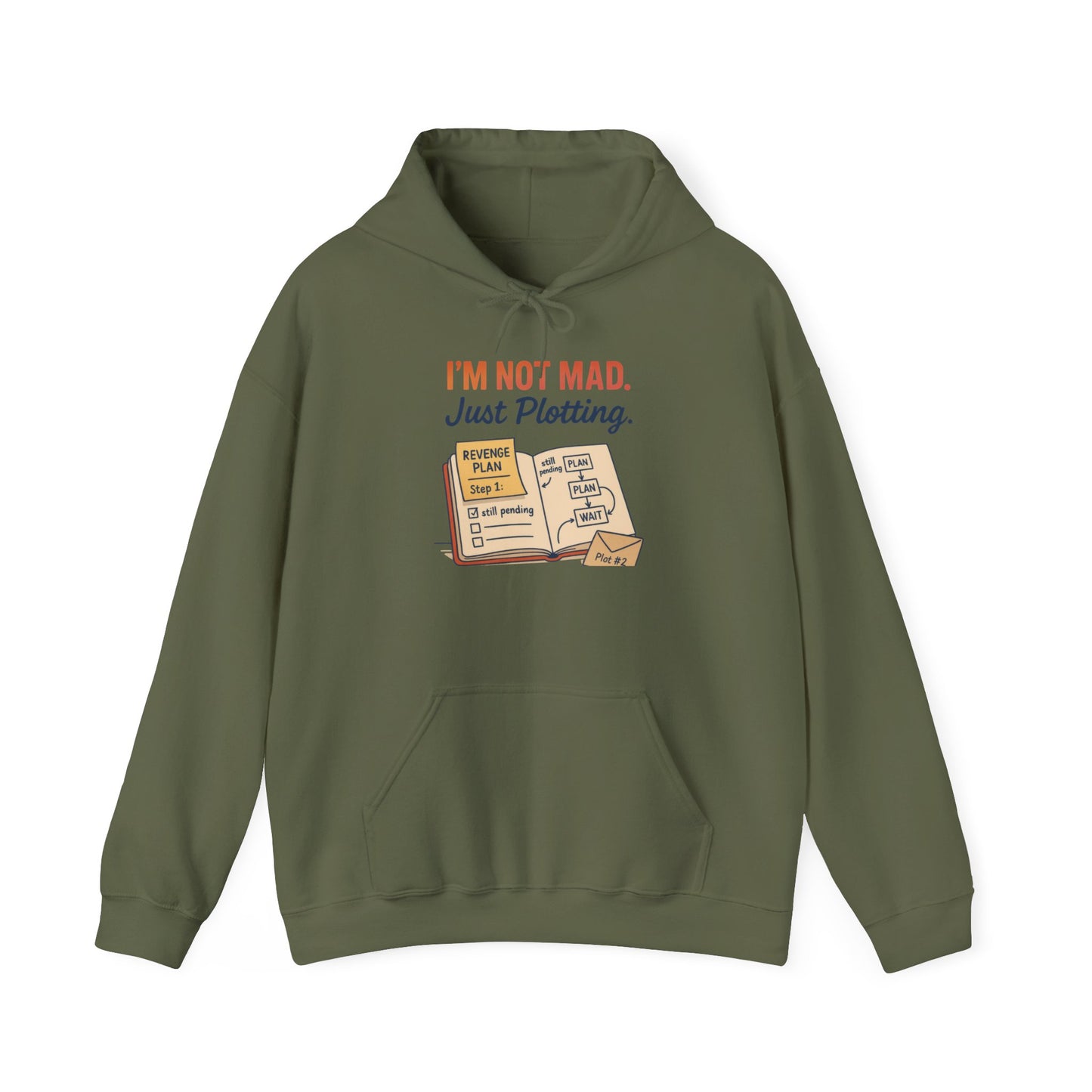 Funny Revenge Hoodie for Men, I'm Not Mad Just Plotting, Passive Aggressive Humor Sweatshirt, Funny Planning Hoodie
