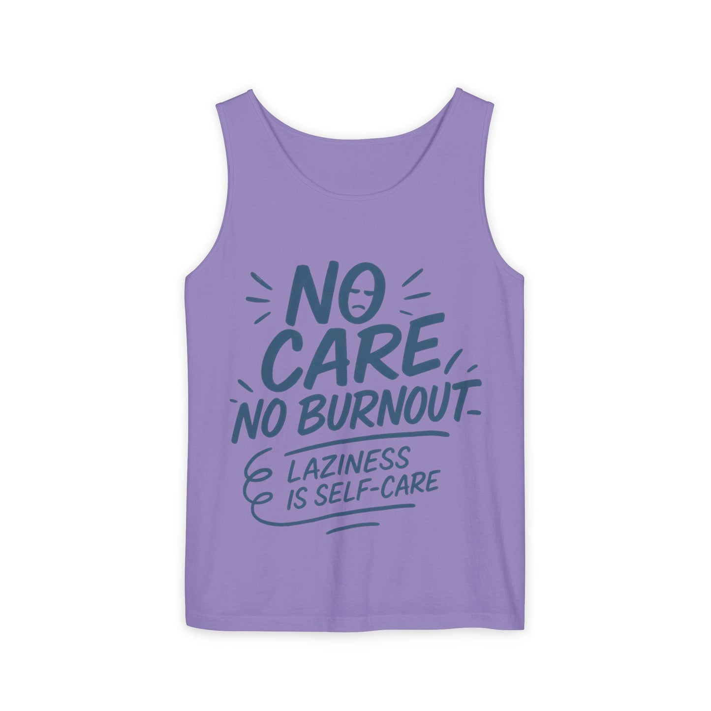 No Care No Burnout Womens Tank Top, Funny Self-Care Quote, Lazy Life Gym Workout Shirt, Casual Sleeveless Top, Relaxed Summer Apparel