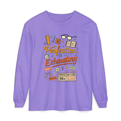Stress Relief Long Sleeve Tee, Perfect for Perfectionists, Humorous Gift, Back-to-School, Gift for Graduates, Motivational Apparel