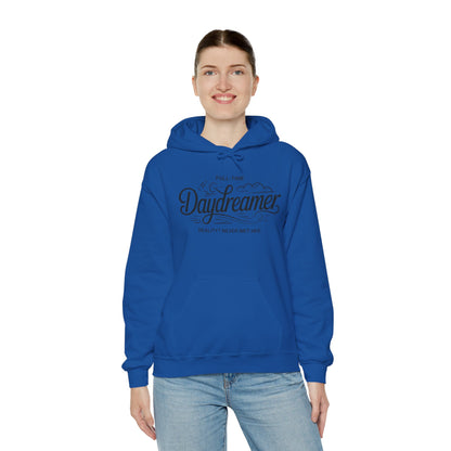 Womens Hooded Sweatshirt, Daydreamer Hoodie, Funny Full-Time Dreamer Graphic Sweatshirt, Reality Never Met Her Cozy Quote Hoodie