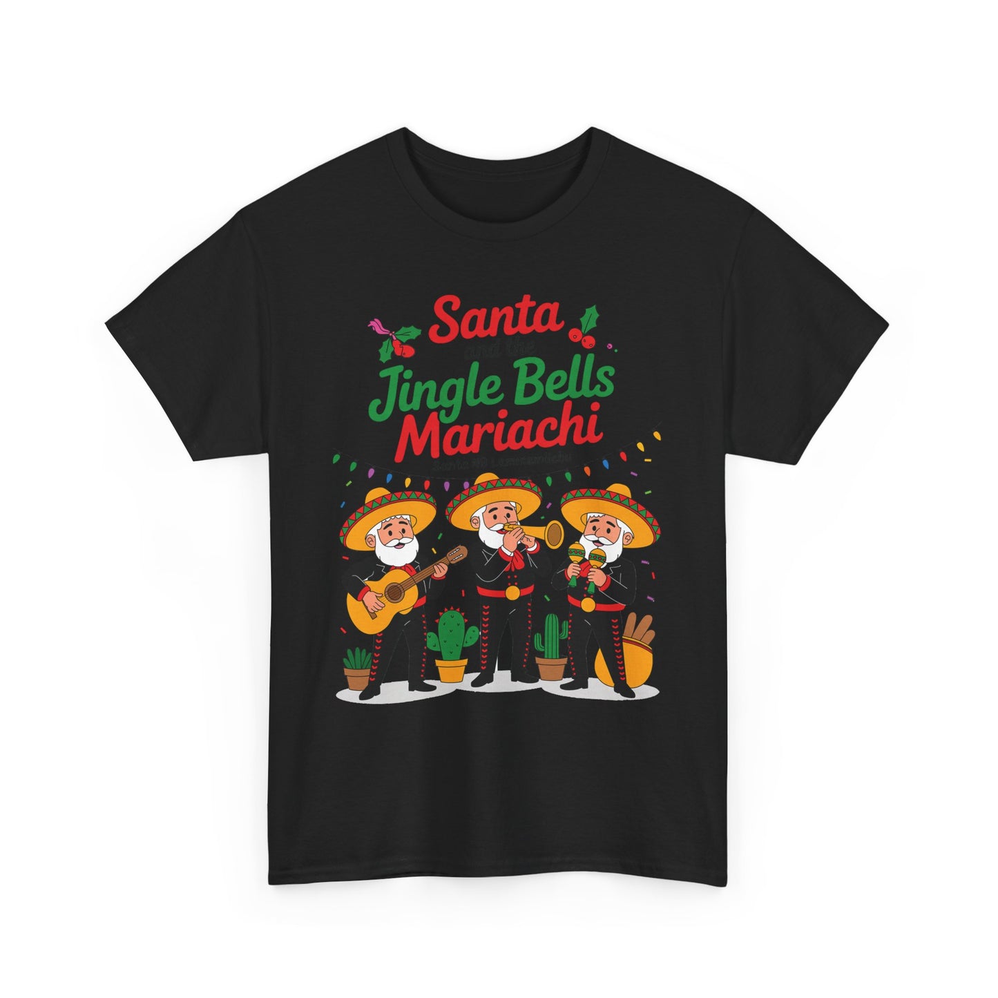 Santa and the Jingle Bells Mariachi, Funny Mexican Christmas T-Shirt, Latin Fiesta Holiday Tee, Navidad Humor Shirt