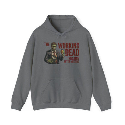 The Working Dead Men's Zombie Hoodie, Funny Office Meeting Sweatshirt, Men's Heavy Blend™ Hooded Sweatshirt, Halloween Work Humor Zombie top