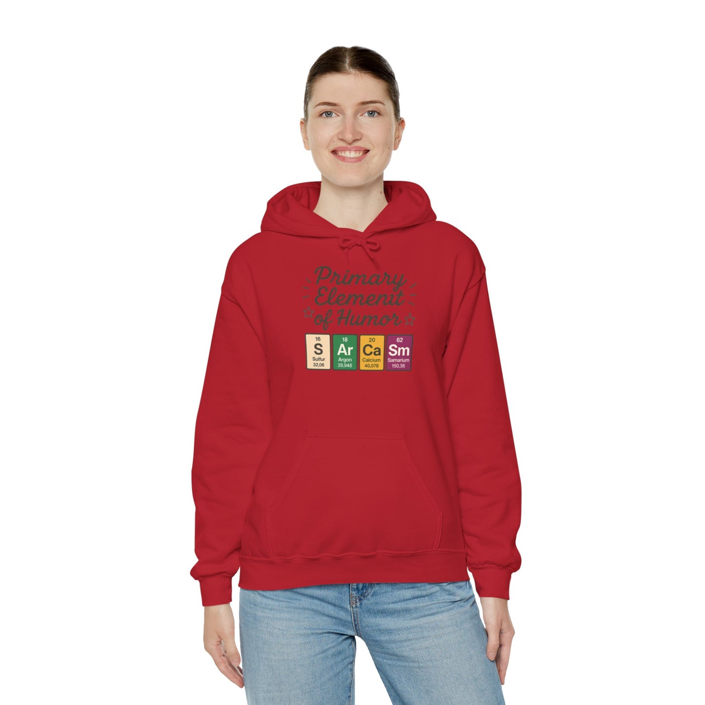 Sarcasm Hoodie for Women, Funny Chemistry Hoodie, Primary Element of Humor Science Sweatshirt, Nerdy Gift for Her