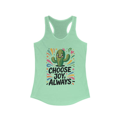 Choose Joy Always Racerback Womens Tank, Positive Vibes, Summer Fitness Top, Inspirational Apparel, Cute Workout Shirt, Gift for Her