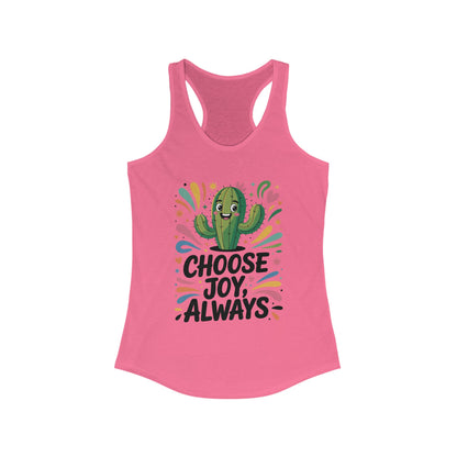 Choose Joy Always Racerback Womens Tank, Positive Vibes, Summer Fitness Top, Inspirational Apparel, Cute Workout Shirt, Gift for Her