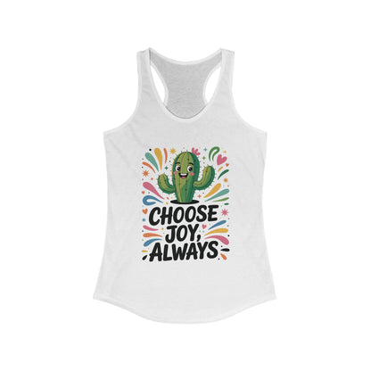 Choose Joy Always Racerback Womens Tank, Positive Vibes, Summer Fitness Top, Inspirational Apparel, Cute Workout Shirt, Gift for Her