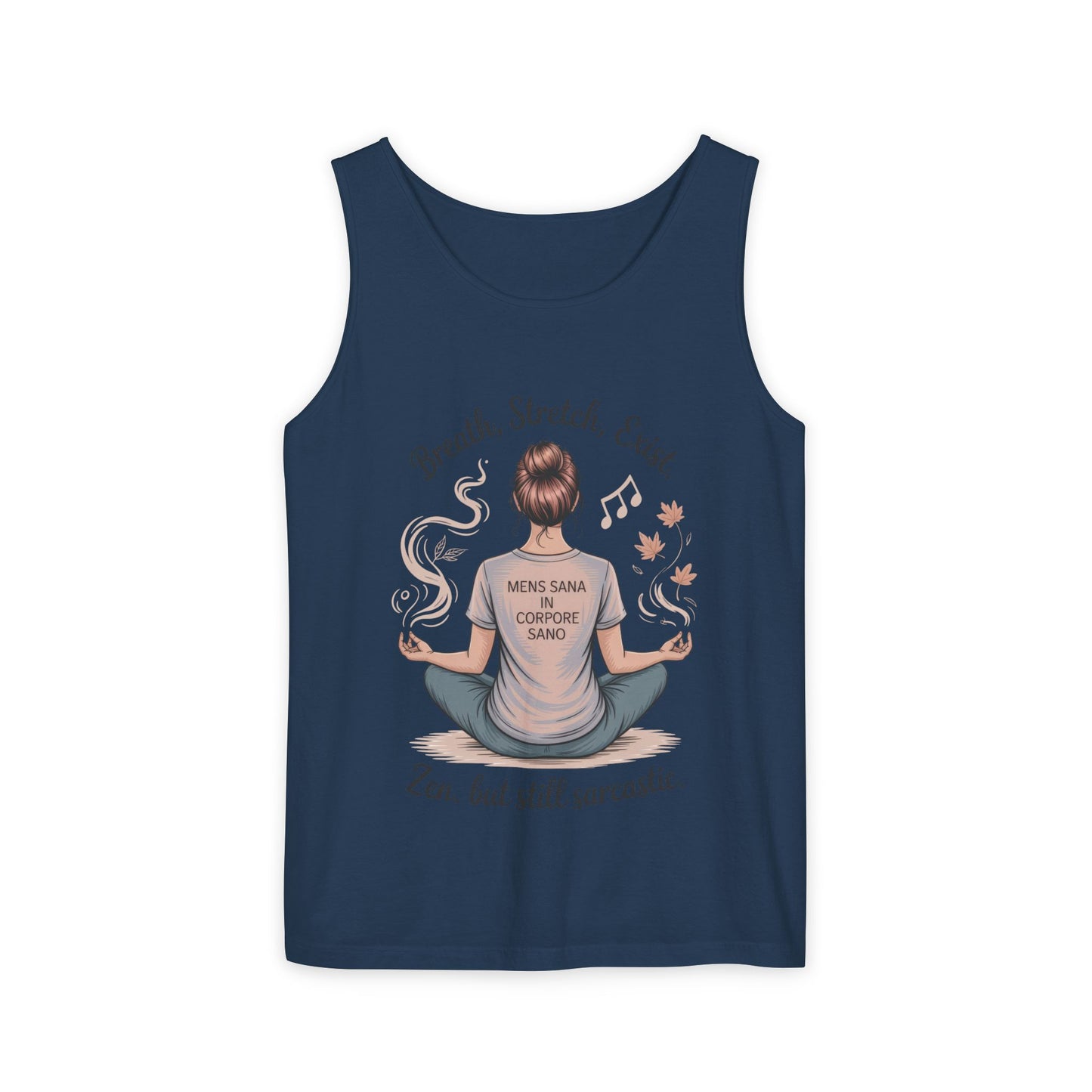 Zen Sarcastic Tank Top, Unisex Meditation Shirt, Breath Stretch Exist Tee, Yoga Apparel, Gift for Mindfulness Lovers