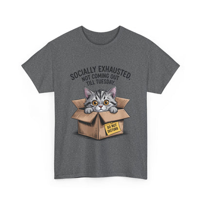 Socially Exhausted Cat Women's Tee, Funny Cat Shirt, Women's Graphic Tee, Gift for Introverts, Cute Animal T-Shirt, Weekend Wear