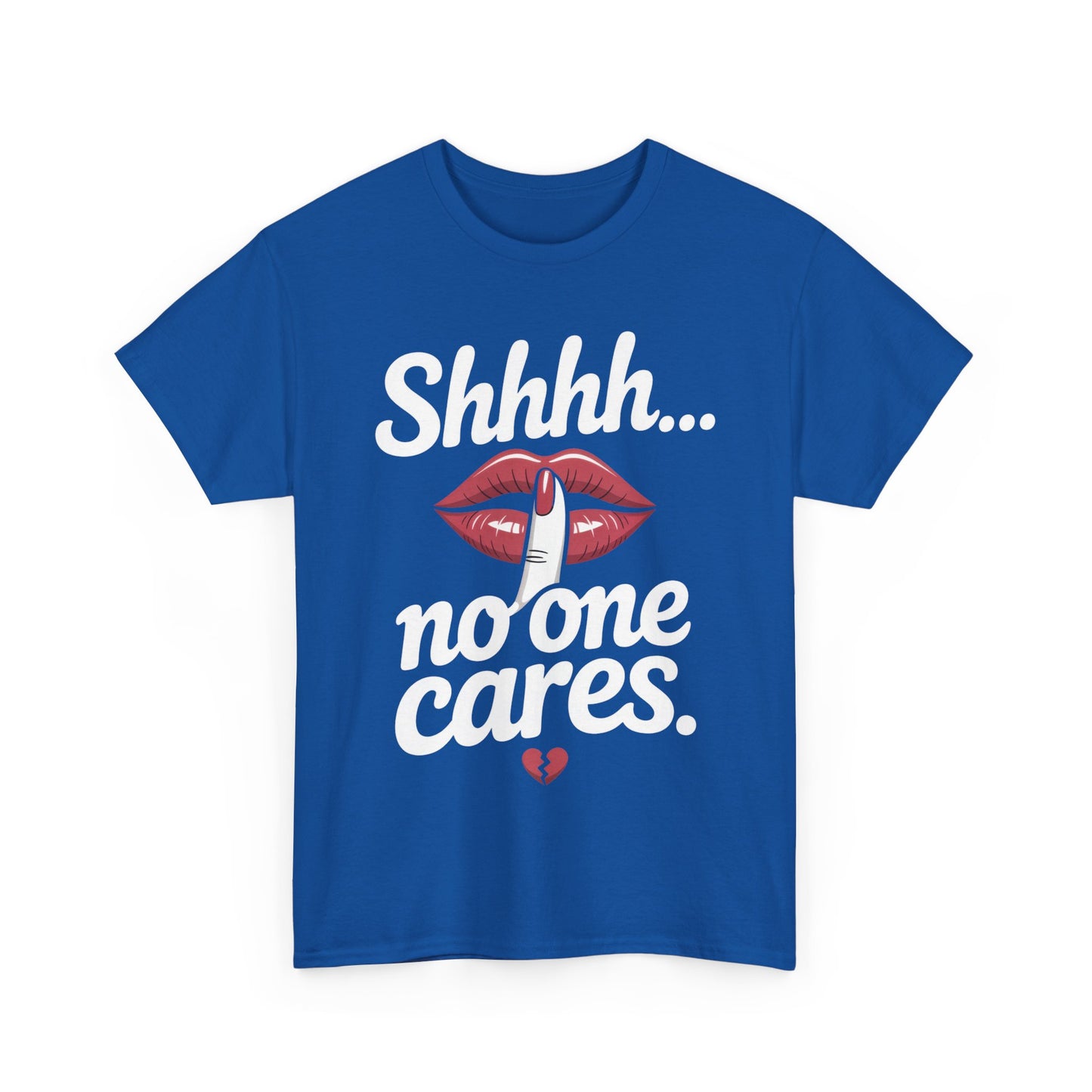 Shhh No One Cares Shirt, Sassy Funny Graphic Tee for Women, Sarcastic Lips Tank Top, Bold Attitude T-Shirt, Tee with Bold Statement Design