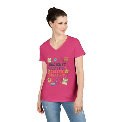 Funny Womens Strategy V-Neck T-Shirt, This Isnt OCD Its Called Strategy, Planner Girl Gift Tee, Gift for Strategists, Office Humor Top