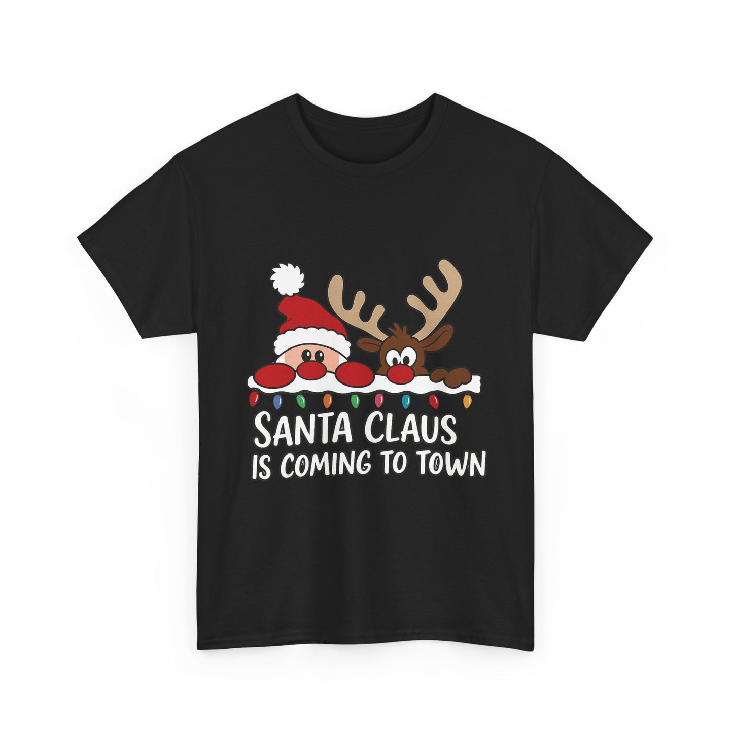Santa Claus Is Coming to Town Women's Christmas T-Shirt, Cute Santa - Reindeer Holiday Tee