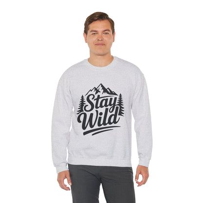 Stay Wild Unisex Crewneck Sweatshirt, Cozy Casual Wear for Adventurers, for Nature Lovers, Mountain Nature Unisex Crewneck Sweatshirt