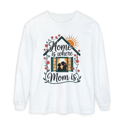 Home Is Where Mom Is Long Sleeve T-Shirt, Mother's Day Cotton Shirt, Cute Family Gift for Mom, Sentimental Mom Gift, mother's day Gift