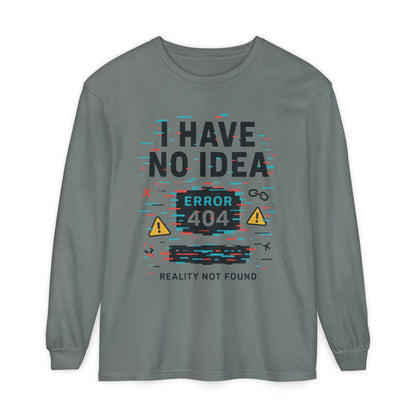 Unisex Long Sleeve T-Shirt, Funny Error 404 Graphic Tee, Internet Humor, Geeky Apparel, Quirky Humor Shirt, Gift for Tech Lovers