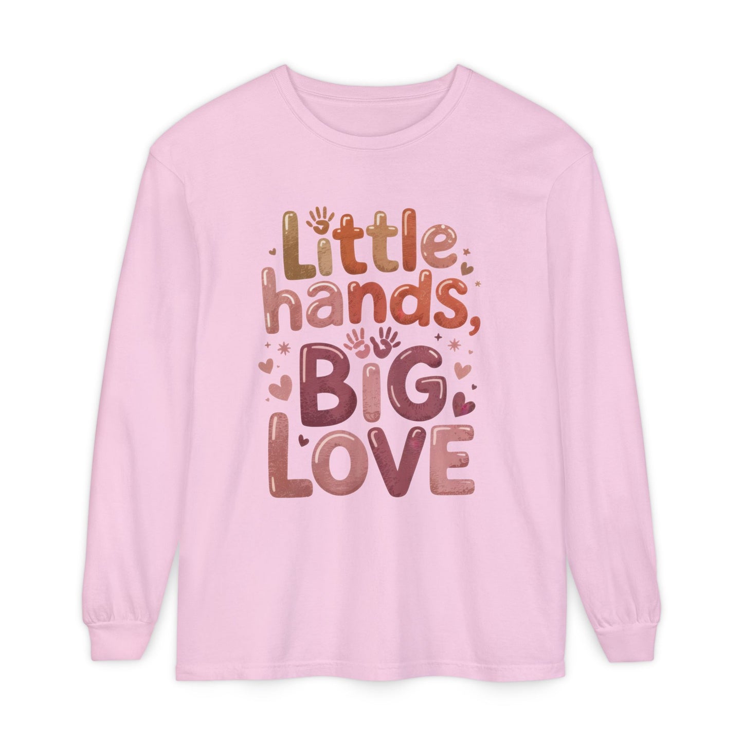 Little Hands, Big Love Long Sleeve T-Shirt, Perfect for Moms Gifts, Cute Mom Long Sleeve T-Shirt, Baby Showers Gift, mother's day Gift