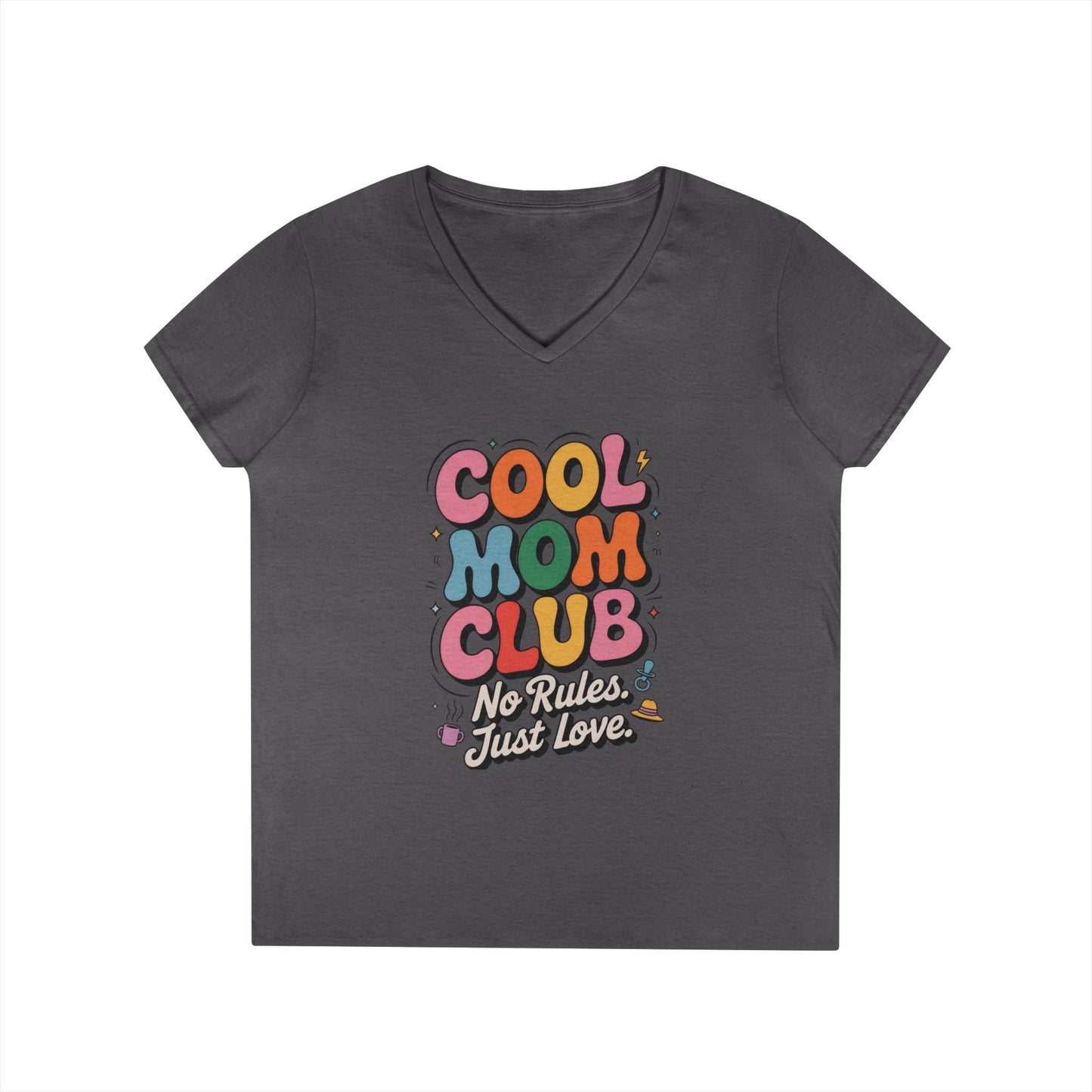 Cool Mom Club V-Neck T-Shirt, Fun Mom Shirt, Gift for Moms, Casual Graphic Tee, Mother's Day Gift, No Rules Just Love