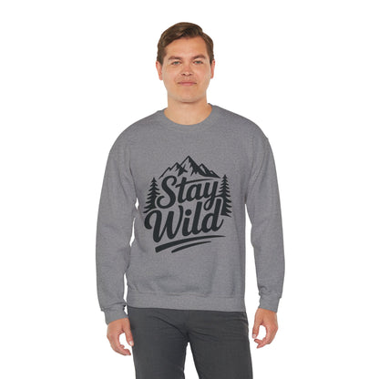 Stay Wild Unisex Crewneck Sweatshirt, Cozy Casual Wear for Adventurers, for Nature Lovers, Mountain Nature Unisex Crewneck Sweatshirt