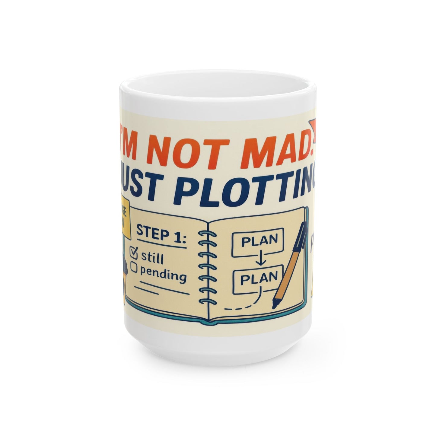 Funny Revenge Mug, Im Not Mad Just Plotting, Passive Aggressive Humor Coffee Cup, Sarcastic Office Gift, Funny Mug for Planning Lovers