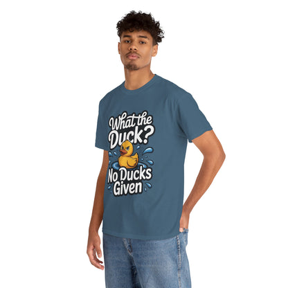 Funny Duck Shirt - No Ducks Given Tee - What The Duck Mens T-Shirt - Sarcastic Rubber Duck Graphic - Humor Gift For Him