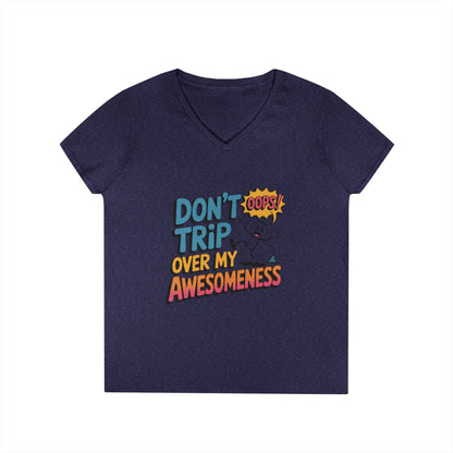 Funny Ladies' V-Neck T-Shirt, Don't Trip Over My Awesomeness Tee, Casual Wear, Gift for Her, Funny T-Shirt, Humor  Tee, young girl t-shirt