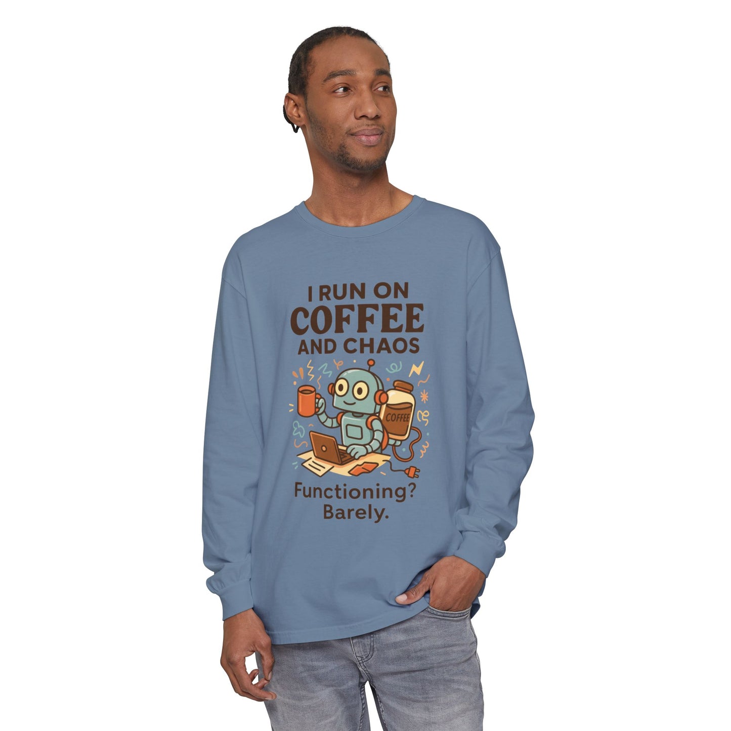 Coffee Chaos Long Sleeve Tee, Funny T-Shirt, Quirky Gift for Coffee Lovers, Unisex Top for Busy Lives, Work from Home Humor Tee