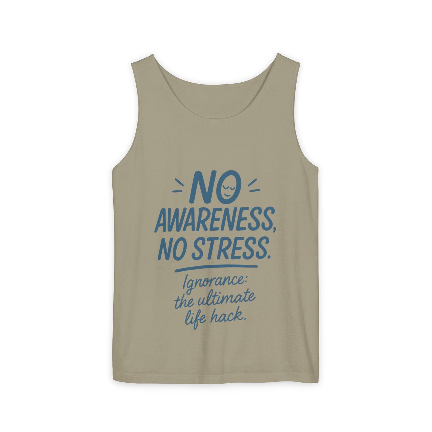Mens No Awareness Tank Top, Funny No Stress Quote, Ignorance the Ultimate Life Hack, Workout Sleeveless Shirt, Mindfulness Fashion