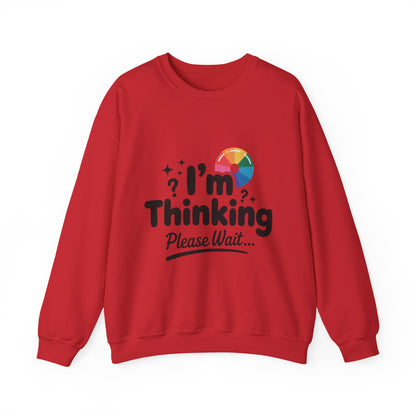 Funny - Im Thinking Please Wait - Mens Sweatshirt, Cute Geeky Gift for Introverts, Programmers, Designers, Humor Crewneck, Gift for Adults